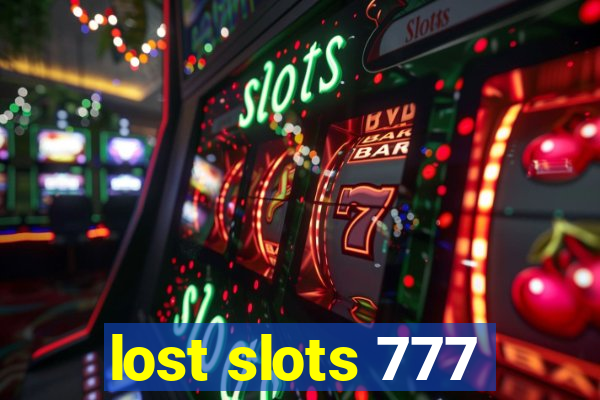 lost slots 777
